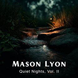 Slow Fade &amp; Quiet Nights