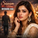 Sanam Mera Bedard Hai
