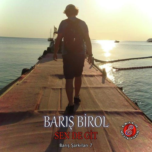 Sen de Git (Barış Şarkıları 7) cover art