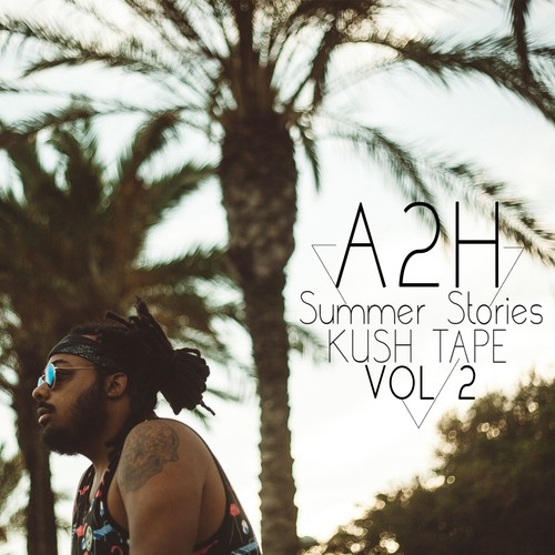 Summer Stories Kushtape, Vol. 2