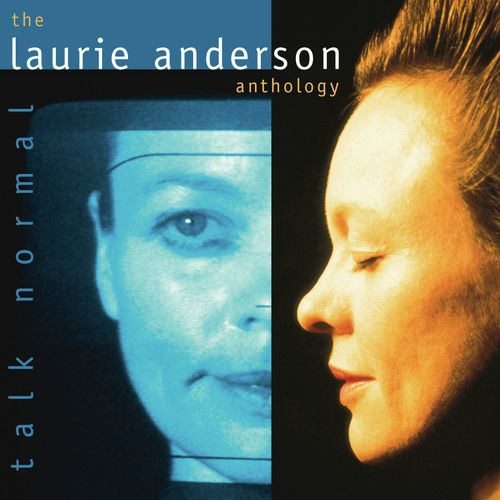 Talk Normal: The Laurie Anderson Anthology_poster_image