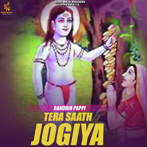 Tera Saath Jogiya