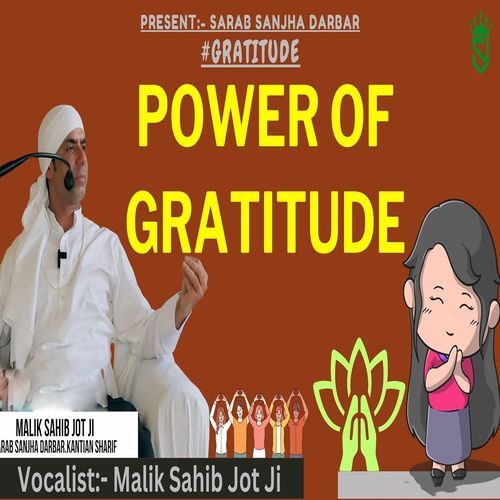 The Power Of Gratitude (Shergarh)