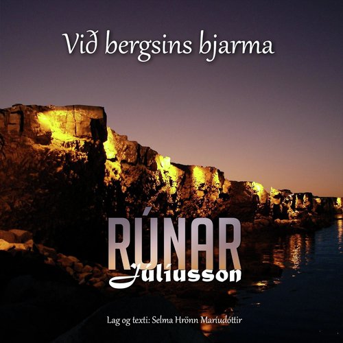 Við bergsins bjarma (feat. Rúnar Júlíusson) cover art