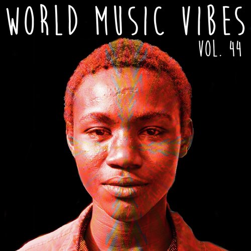 Papa Eeh - Song Download from World Music Vibes Vol. 39 @ JioSaavn