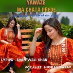 Yawaze Ma Cha Ta Prede