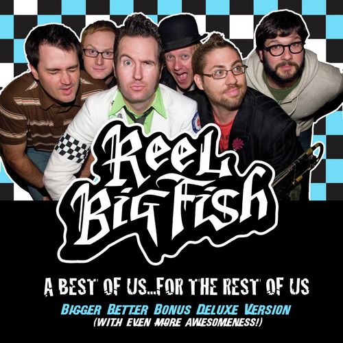 Reel Big Fish – Another Day in Paradise Lyrics