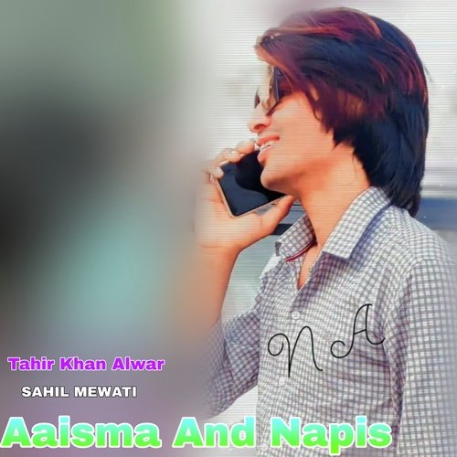 Aaisma and napis