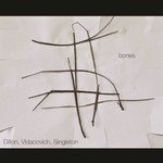 Bones (feat. Mike Dillon, Johnny Vidacovich & James Singleton)