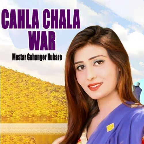 Cahla Chala War