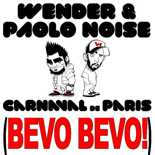 Carnaval De Paris (Bevo, Bevo!)