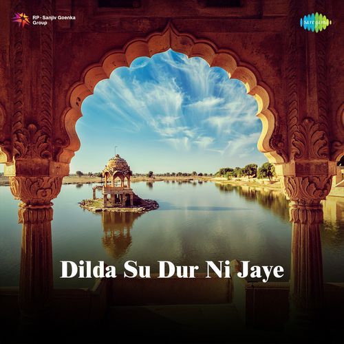 Dilda Su Dur Ni Jaye