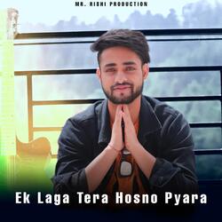 Ek Laga Tera Hosno Pyara-AClZZTxqXn4