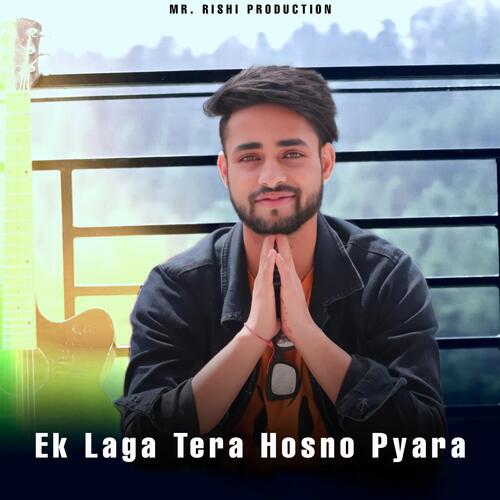 Ek Laga Tera Hosno Pyara