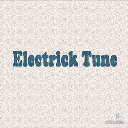 Electrick Tune-Gj1dXBdxZUk