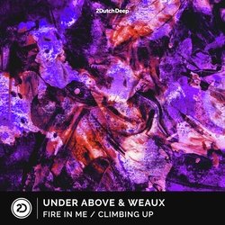 Fire In Me / Climbing Up