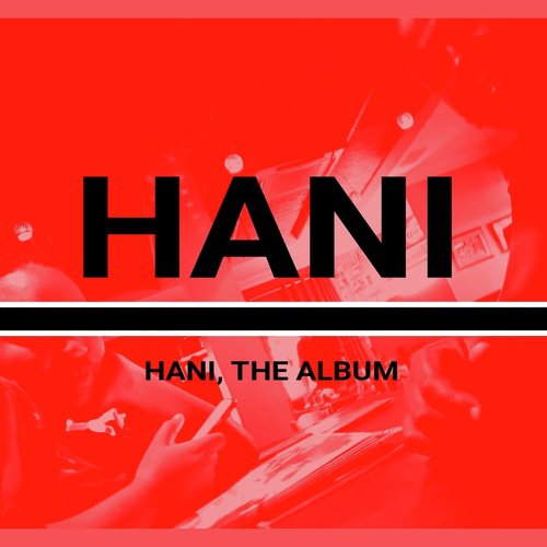 Hani the Album