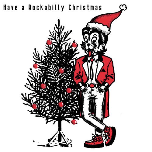 Have a Rockabilly Christmas_poster_image