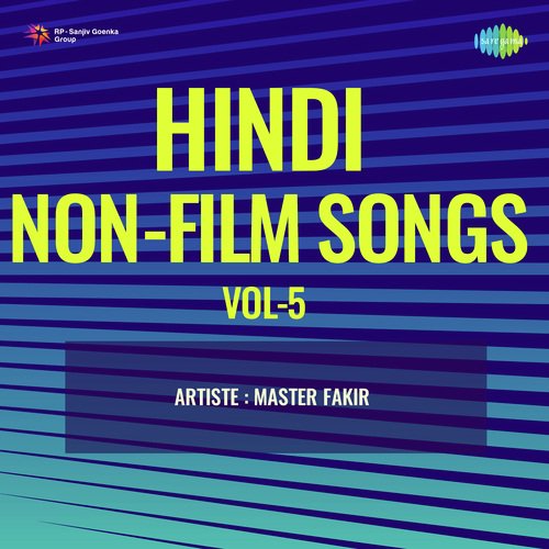 Hindi Non-Film Songs Vol-5