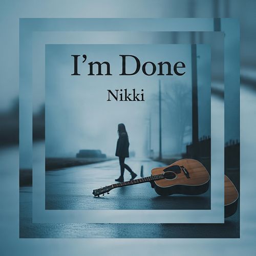 I'm Done