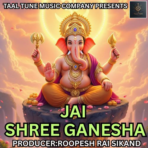 JAI SHREE GANESHA