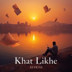 Khat Likhe Reprise