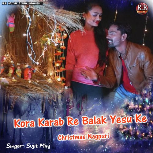 Kora Karab Re Balak Yesu Ke Christmas Nagpuri_poster_image