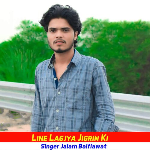 Line Lagjya Jigrin Ki