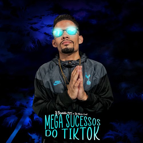 Mega Sucessos do Tik Tok 