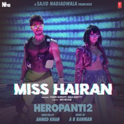 Miss Hairan (From &quot;Heropanti 2&quot;)-FjgHaDtyRWw