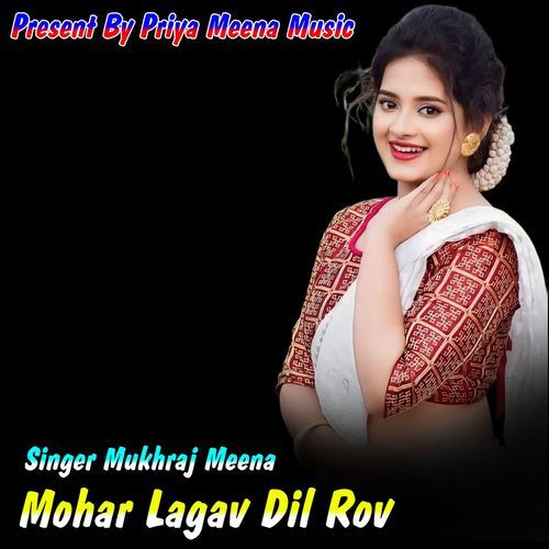 Mohar Lagav Dil Rov