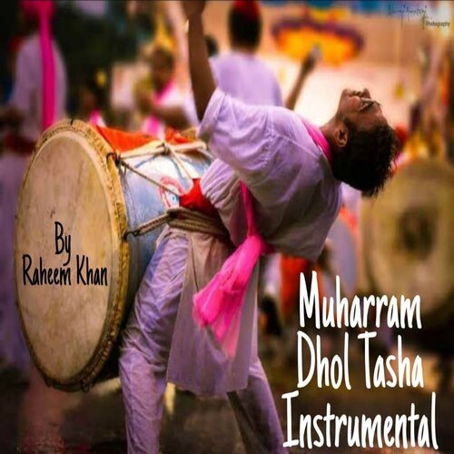 Muharram Dhol Tasha Instrumental