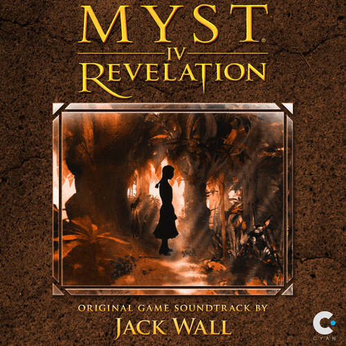 Myst IV: Revelation (Original Game Soundtrack)