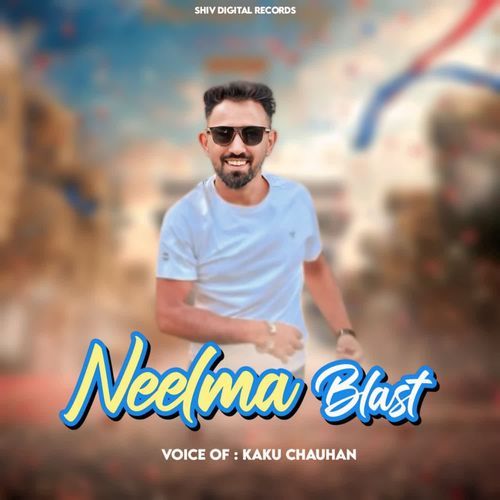 Neelma Blast