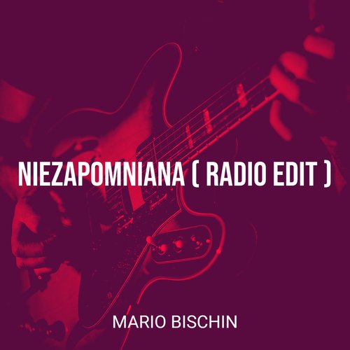 Niezapomniana (Radio Edit)_poster_image