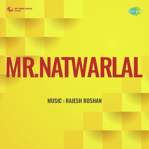 Oonchi Oonchi Baaton Se (From "Mr.Natwarlal")