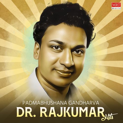 Padmabhushana Gandharva Dr. Rajkumar Hits