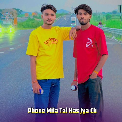 Phone Mila Tai Has Jya Ch