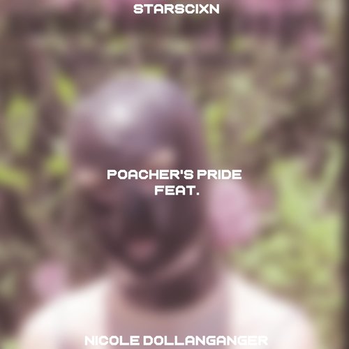 Poacher&#039;s Pride (Remix)_poster_image