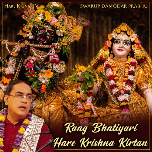 Raag Bhatiyari Hare Krishna Kirtan