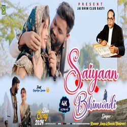 Saiyaan Bhimwadi-RQQaYTxxW1s