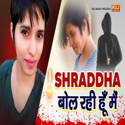 Shraddha Bol Rahi Hoon Mai-BQk8Z0JdQkE