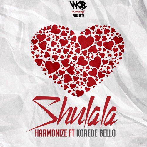 Shulala (feat. Korede Bello)