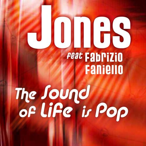 The Sound of Life Is Pop (feat. Fabrizio Faniello)