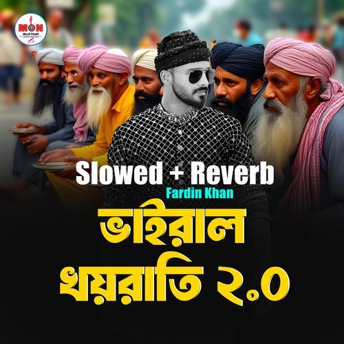 Viral Khoyrati 2.0 (Slowed+Reverb)