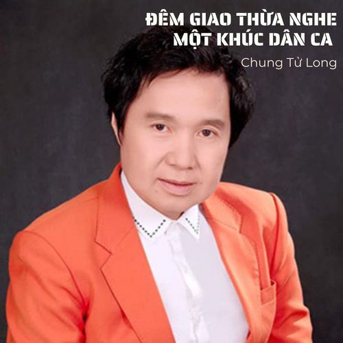 Đêm Giao Thừa Nghe Một Khúc Dân Ca #1