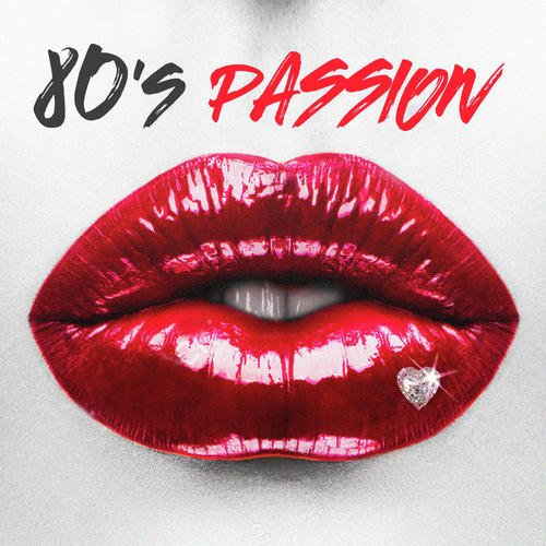 80's Passion