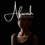 Afwah (Slowed & Reverb)