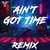 Ain't Got Time (Vocal Remix)