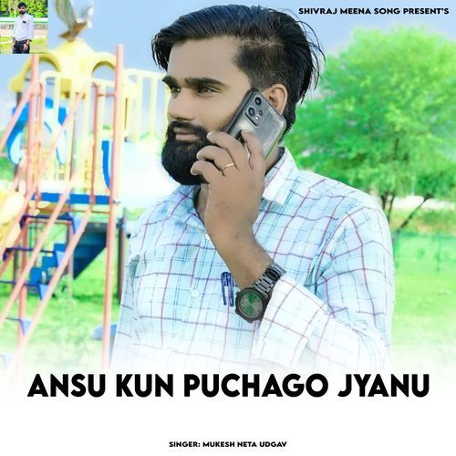 Ansu Kun Puchago Jyanu (Original)